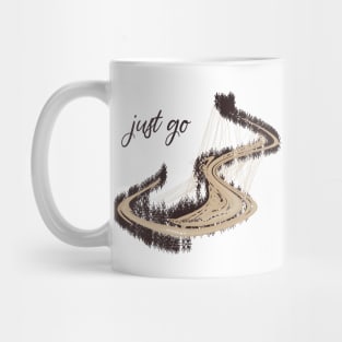 Just Go Mug